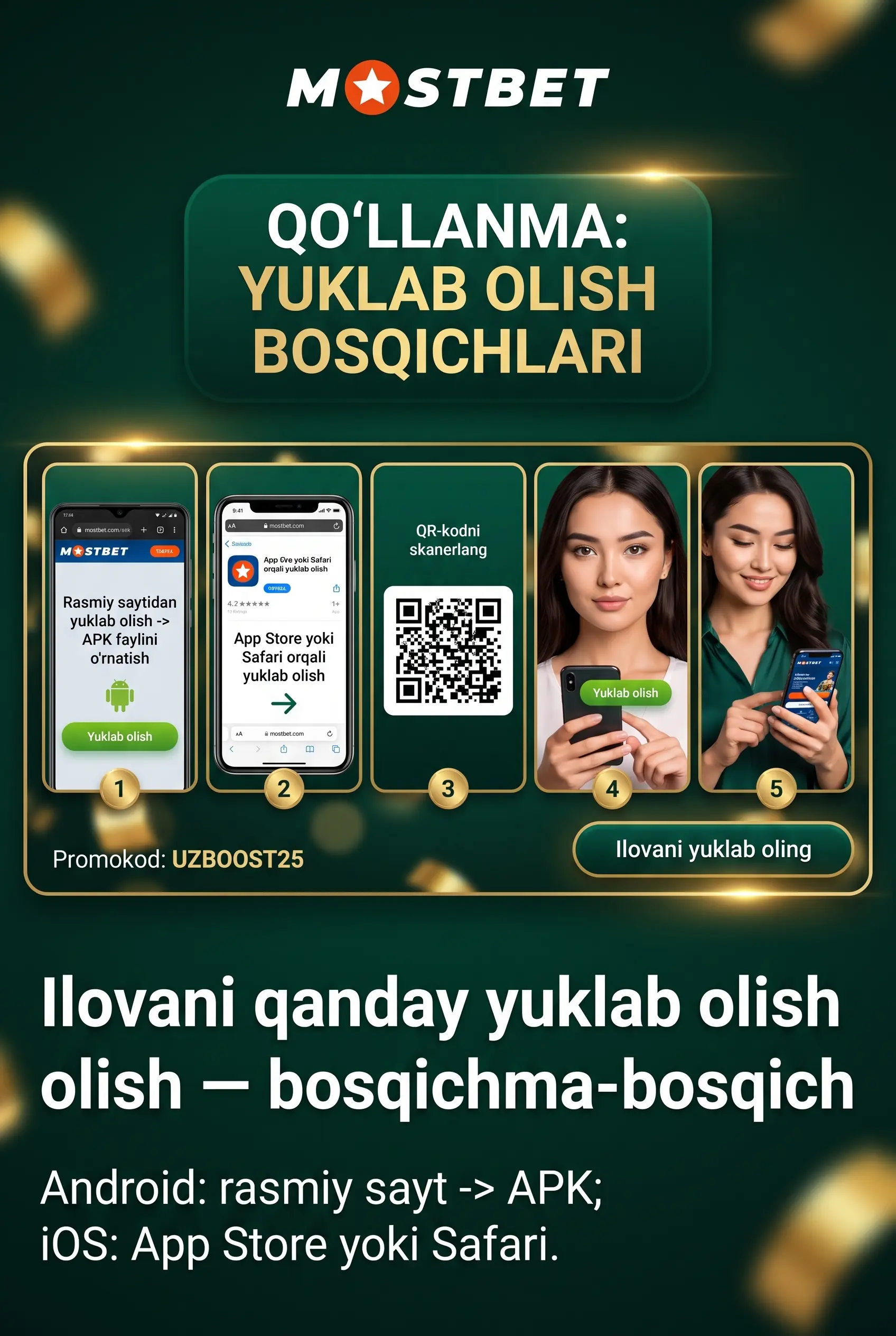 Mostbet ilovasini qanday yuklab olish mumkin?